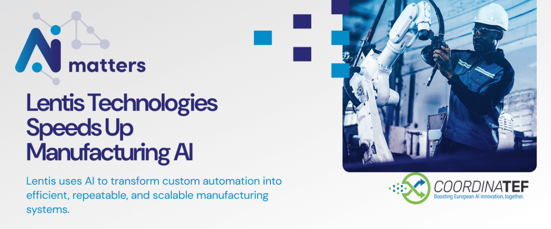 Lentis Technologies Speeds Up Manufacturing AI